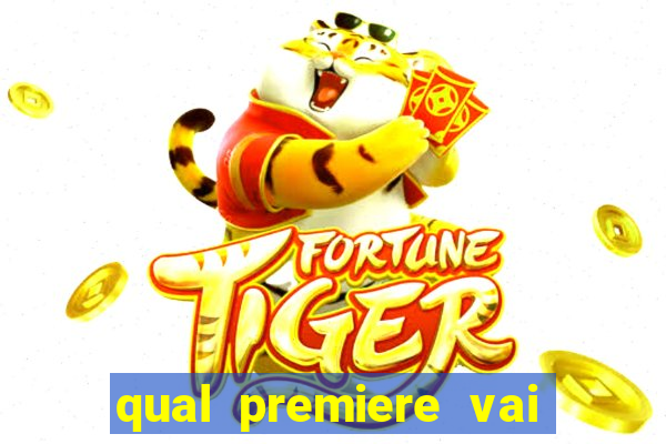 qual premiere vai passar o jogo do inter